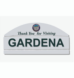 Gardena Sign Thank You For Visiting