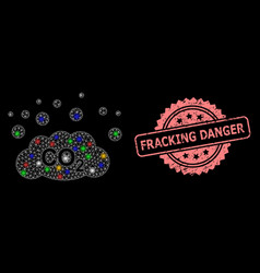 Scratched Fracking Danger Seal And Net Co2 Gas