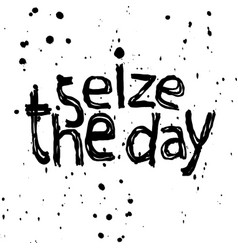 Seize Day - Isolate Doodle Grunge Lettering