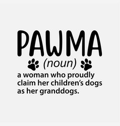 Floral Art Pawma Noun Definition Mama Grandma Dog