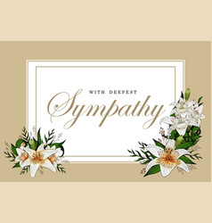 Condolences Sympathy Card Floral Lily Bouquet