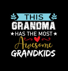 Grandma T-shirt Design