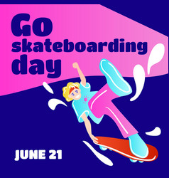 Go Skateboarding Day Poster Design