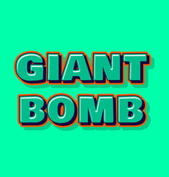 Giant Bomb Editable Text Effect Emboss Style