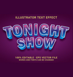 Tonight Show 3d -editable Text Effect