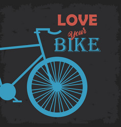 Love Your Bike Poster