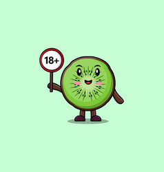 Cute Cartoon Kiwi Fruit Holding 18 Plus Sign Board