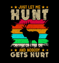 Deer Hunting T Shirt Design Image