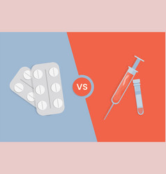 Oral Pills Versus Vaccine In Syringe Flat