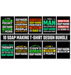 Soap Making T Shirt Design Set