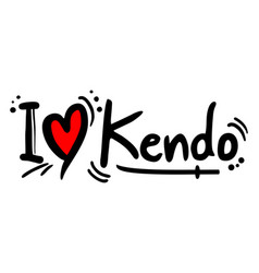 Kendo Love