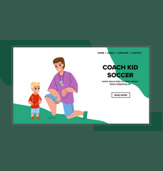 Kid Coach Soccer Teaching For Little Boy