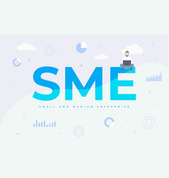 Sme - Small And Medium Enterprise Concept