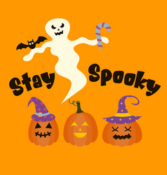 Stay Spooky Quote With Ghost And Pumpkins