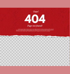 404 Page Not Found Concept Red Torn Paper