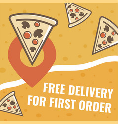 Free Delivery For First Pizza Order Promo Banner