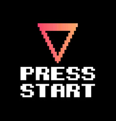 Press Start Pixels For 8 Bit Game Assets