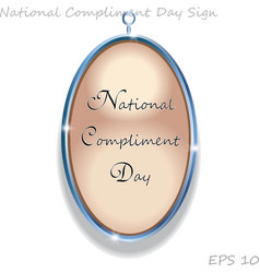 National Compliment Day Sign