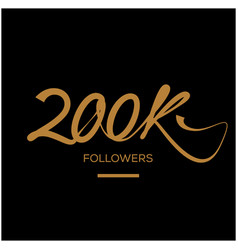 200k Followers Post Thanks 200 K Followers Post