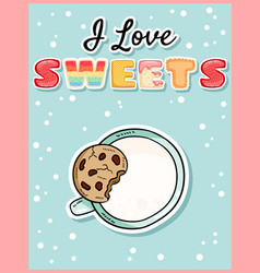 I Love Sweets Cute Funny Postcard With Cup