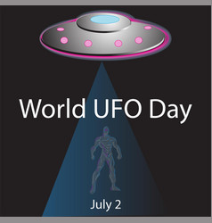 World Ufo Day Sign