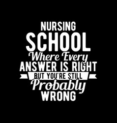 Nursing School Typography Design