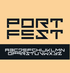 Design Port Fest Typeface Alphabet Typography