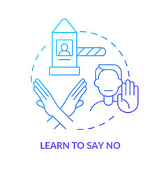 Learn To Say No Blue Gradient Concept Icon