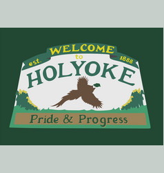 Welcome To Holyoke Colorado