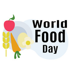 World Food Day Idea For Poster Banner Flyer