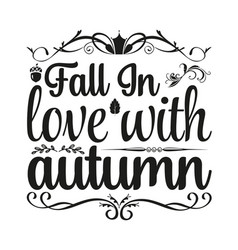 Fall In Love Svg Design Image