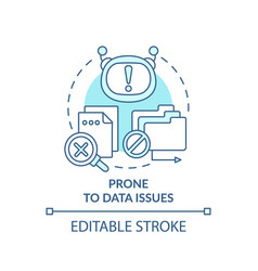 Prone To Data Issues Turquoise Concept Icon