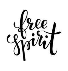 Free Spirit Brush Lettering Inspirational Quote