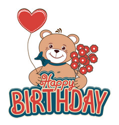 Happy birthday greeting cards with a cheerful tedd