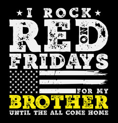 My Brother Gift Red Friday T-shirt