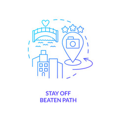 Stay Off Beaten Path Blue Gradient Concept Icon