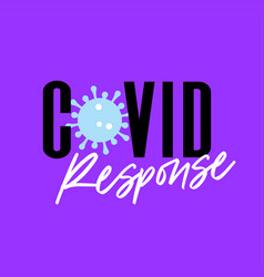 Covid19-19 Response