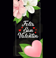 Feliz San Valentin With Heart