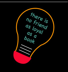 There Is No Friend As Loyal As A Book Quote