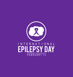 International Epilepsy Day February 14 Template