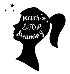 Never Stop Dreaming