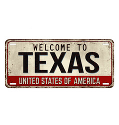 Welcome To Texas Vintage Rusty Metal Plate