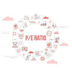 Pe Ratio Business Concept With Icon Set Template