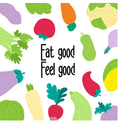 Vegan Slogan Motivation Eat Good Feel Good Health