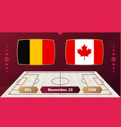 Belgium Vs Canada Football 2022 Group F World