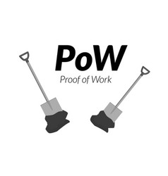 Black Text Pow Proof Of Work With Shovels