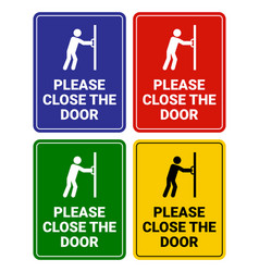 Please Close The Door Sign Collection