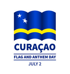 Curacao Flag And Anthem Day National Holiday