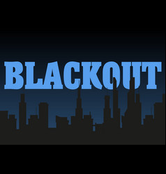 Blackout City