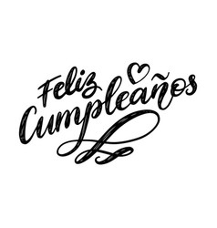 Feliz Cumpleanos Happy Birthday Phrase